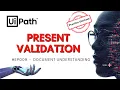 9 Human Validation in UiPath Document Understanding How to use Present Validation Station