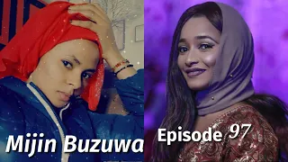 mijin buzuwa episode 97 latest hausa novels june 04 2021