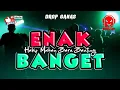 Download Lagu 🔥DROP GANAS-HABIS MAKAN BARU BANTING-ENAK BANGET-Remix MINGGUS RITI OFFICIAL