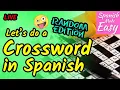 Learn Spanish RANDOM EDITION Let s do a Crossword Puzzle in Spanish