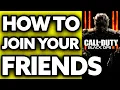 How To Join Your Friends in Black Ops 3 Zombies 2025