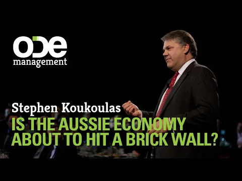 Stephen Koukoulas - Is the Aussie economy about to hit a brick wall?