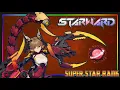 Lagu 『Starward Super Star Rank (Scorpion Gameplay)』