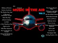 Download Lagu Music in the Air, Vol  3