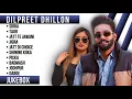 Top 10 songs of Dilpreet Dhillon|Dilpreet Dhillon all songs|New Punjabi songs 2023 #dilpreetdhillon