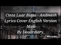 Cinta Luar Biasa - Andmesh Lyrics Cover English Version - Male