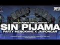 Download Lagu Dj Sin Pijama - Style Party Viral Jaipong-PAPSID GENERATION