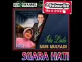 Download Lagu ALBUN SUARA HATI # Ida laila ft Mus mulyadi ###