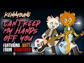 Download Lagu Simple Plan - Can't Keep My Hands Off You (Cover ft. Matt from Scratch21)