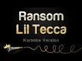 Download Lagu Lil Tecca - Ransom (Karaoke Version)