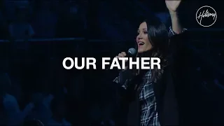 our father hillsong worship