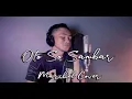 Download Lagu LAGU MANADO OTO SO SAMBAR - GUNAWAN (MARCHEL COVER)