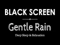 No More Insomnia with Rain Sounds No Thunder for Sleep Better Black Screen