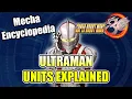 ULTRAMAN Units Explained Mecha Encyclopedia Super Robot Wars 30