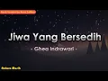 Download Lagu Jiwa Yang Bersedih - Ghea Indrawari ( Lirik ) Rock Version By Reza Zulfikar
