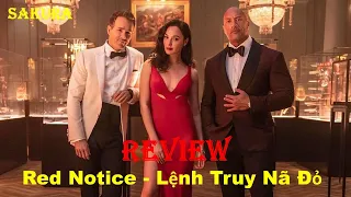 Download REVIEW PHIM LỆNH TRUY NÃ ĐỎ || RED NOTICE || SAKURA REVIEW MP3