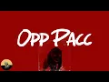 BIG30 - Opp Pacc (lyrics)