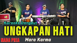 karaoke dangdut ungkapan hati mara karma nada pria 