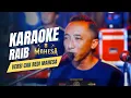 Download Lagu Raib (Bunga Desa) | Karaoke Versi Cak Redi Koplo Kaleman MAHESA MUSIC DHEHAN PRO AUDIO