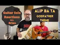 Download Lagu GUITAR SOLO REACTIONS ~ ALIP BA TA ~ Godfather Theme