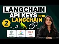 Before Using LangChain You NEED This Create LLM API Keys Step by Step