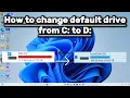 How To Change Default Drive From C to D Windows Boost Speed Free Up Space