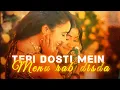 Download Lagu Teri dosti mein menu rab disda | jhallee songs | Dangal tv shows songs #jhallee #dangaltv 