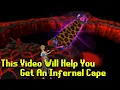 These Tips Will Get You An Infernal Cape Probably