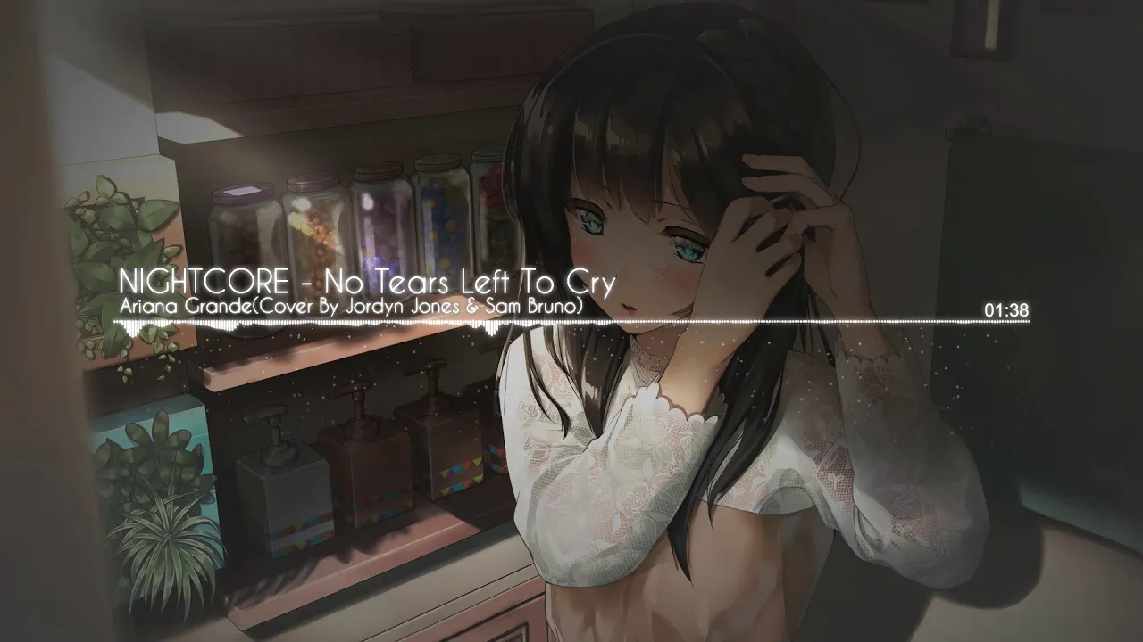 Nightcore - No Tears Left To Cry