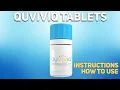 Quviviq tablets how to use Uses Dosage Side Effects Contraindications