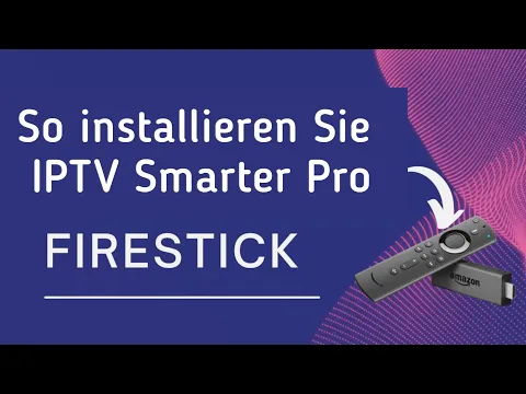 Download MP3 So installieren Sie die IPTV Smarters Pro-App im Jahr 2024 auf Firestick oder Android TV