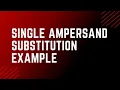 SQL Single Ampersand substitution example Oracle SQL fundamentals