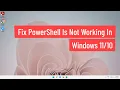Fix PowerShell Is Not Working In Window