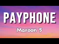 Download Lagu Maroon 5 - Payphone Lyrics (No Rap version)