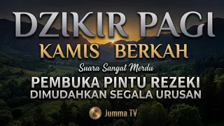 Dzikir Pagi: Pembuka Pintu Rezeki, Pelindung Diri, Penyelamat Dunia Akhirat
