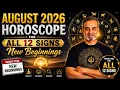 August 2026 Horoscope for all 12 Signs Early Access Members only