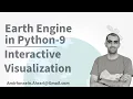 Google Earth Engine Python Tutorial-9 Interactive Mapping using hvplot
