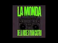 De La Rose feat. Ryan Castro - La Monda (Speed Up)