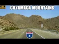 Interstate 8 East Alpine to El Centro California The Cuyamaca Mountains The In-Ko-Pah Grade