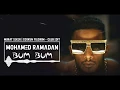 Download Lagu Mohamed Ramadan - Bum Bum  (Murat Seker \u0026 Coşkun Yıldırım - Club Edit)