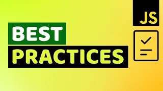 JavaScript Best Practices to Write Better Efficient Code