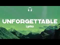 Lyrics 🎧: Thomas Rhett -  Unforgettable