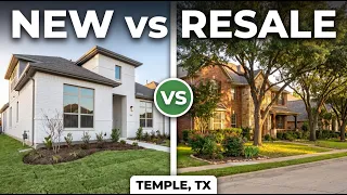 New Construction vs Resale in Temple TX The 77-Day Difference