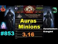 Path of Exile 3 16 How Nerfed Auras are 4 Minions in Part 3 Curses Elemental DOT - 853