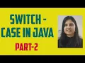 Switch-Case in Java Menu Driven Part - 2