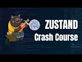 Zustand Crash Course React State Management
