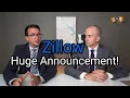 Zillow Announces a New Brokerage - Here s What You Need to Know