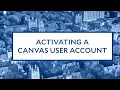 Activating a Canvas User Account at Yale