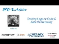 Katy Ereira - Testing Legacy Code Safe Refactoring