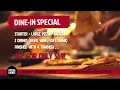 Introducing The Pizza Lounge Dine-In Special